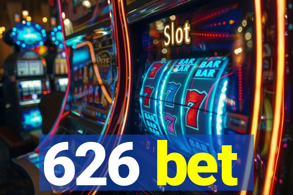 626 bet